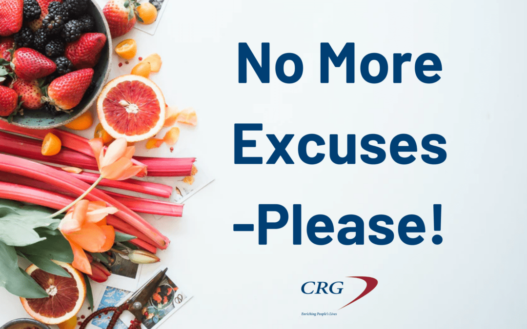 No More Excuses—Please!