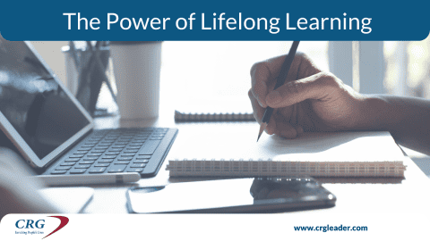 The Power Of Lifelong Learning | CRG - Consulting Resource Group